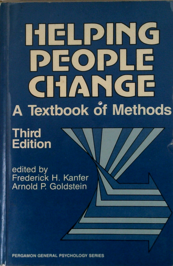 Helping People Change: A Textbook Of Methods