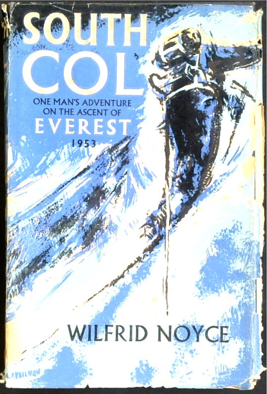 South Col: One Man's Adventure on the Ascent of Everest