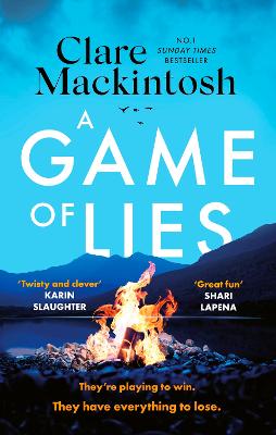 A Game of Lies: a twisty, gripping thriller about the dark side of reality TV