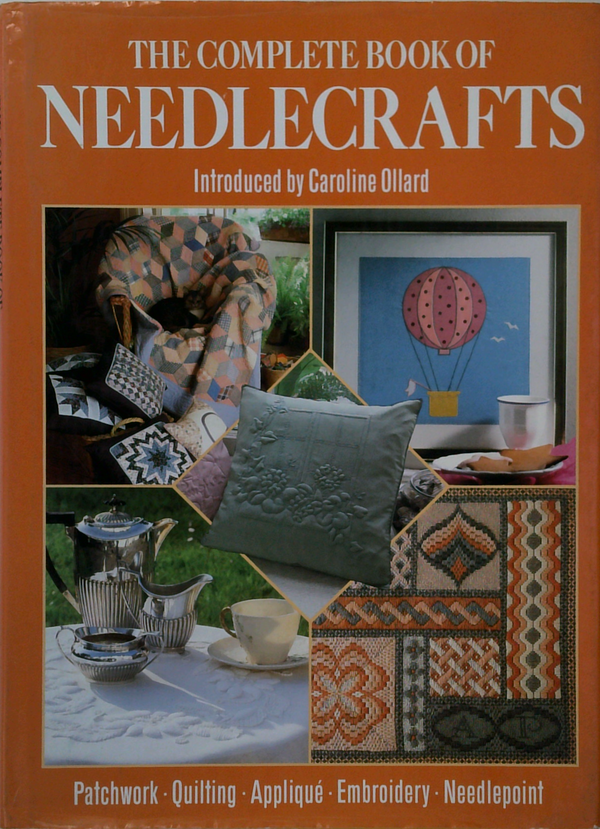 The Complete Book Of Needlecrafts
