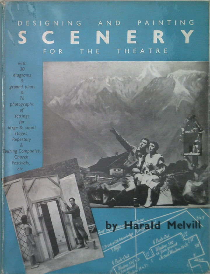 Designing And Painting Scenery For The Theatre