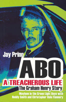 Abo: The Graham Henry Story