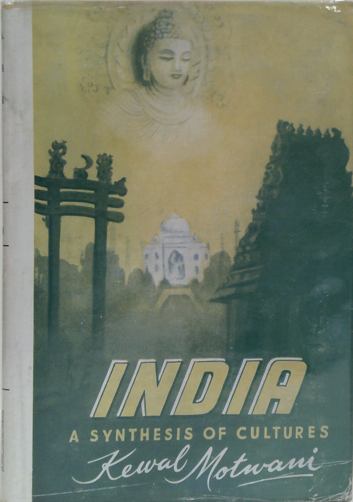 India: A Synthesis Of Cultures