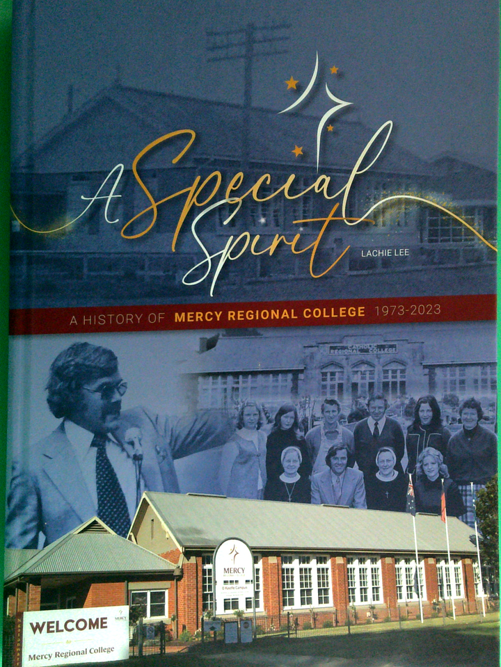 A Special Spun: A History Of Mercy Regional College 1973-2023