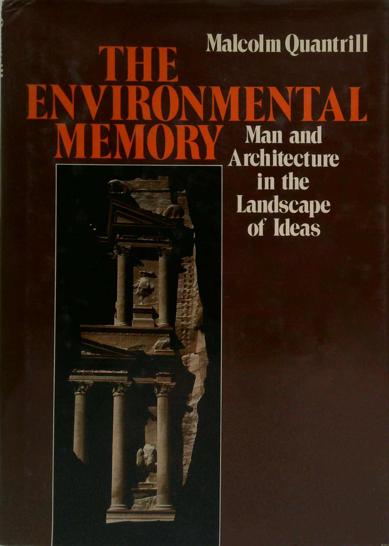 The Environmental Memory: Man And Architecture In The Landscape Of ...