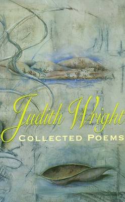Judith Wright Collected Poems