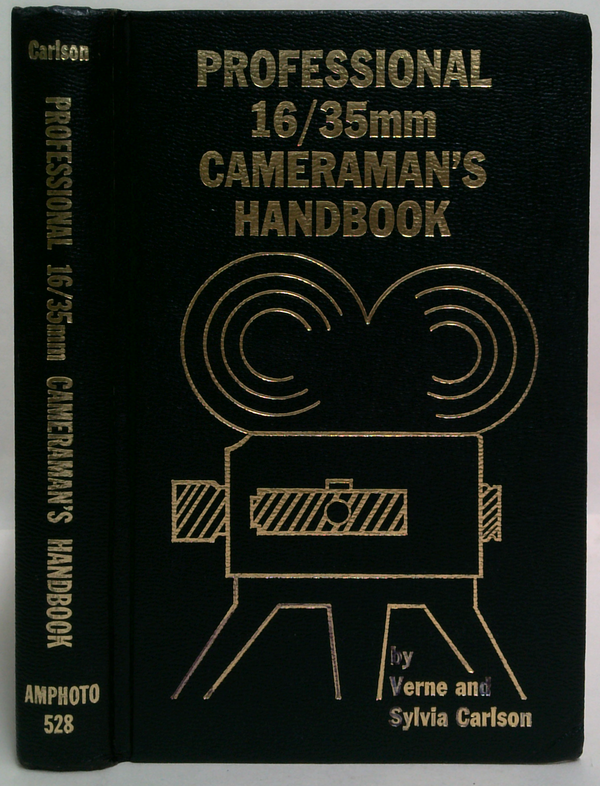 Professional 16/35Mm Cameraman's Handbook