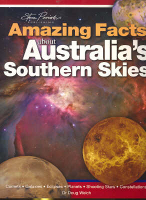 Amazing Facts About Australia's Southern Skies