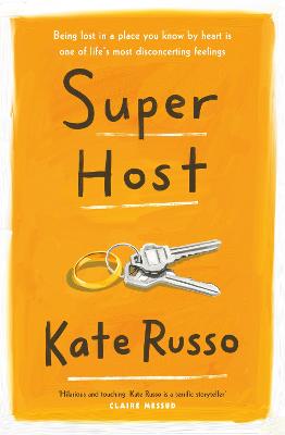 Super Host: the charming, compulsively readable novel of life, love