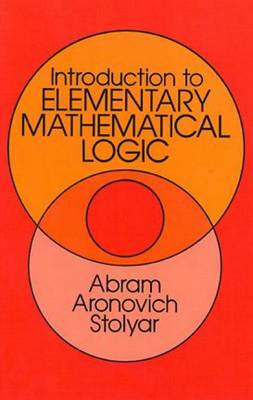 Introduction to Elementary Mathematical Logic