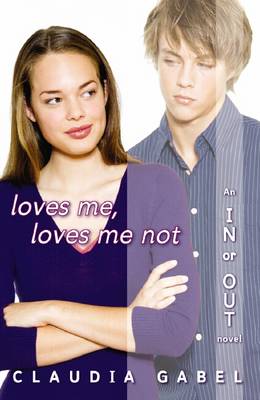 In or Out: #2 Loves Me, Loves Me Not