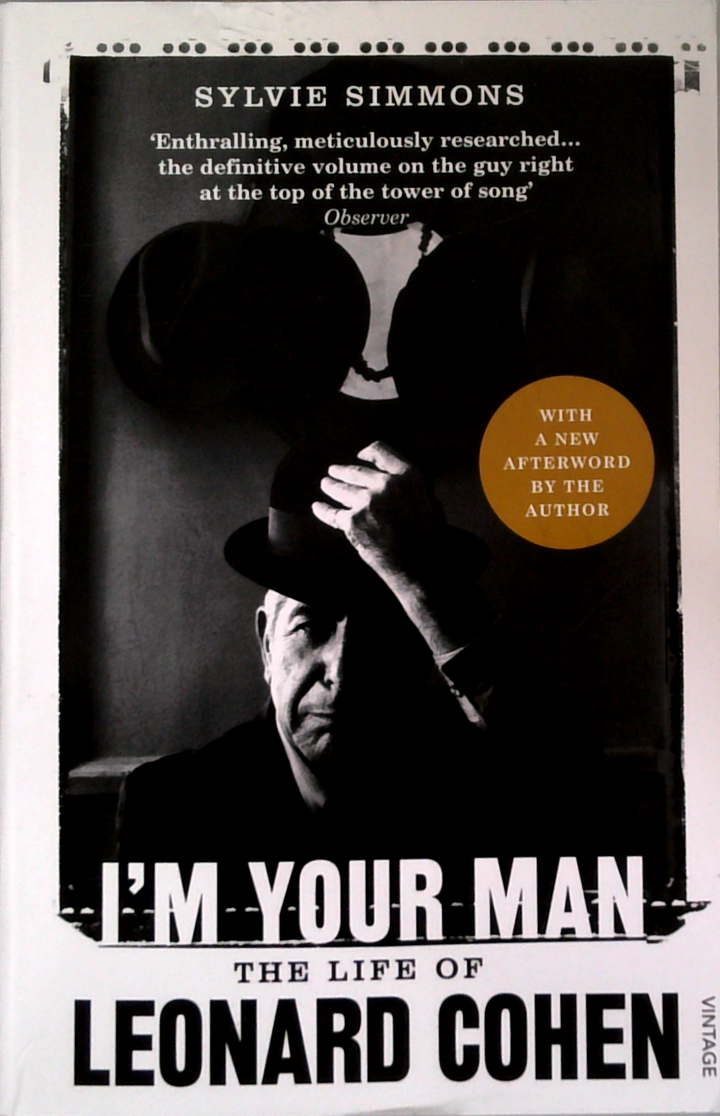 I'M Your Man: The Life Of Leonard Cohen