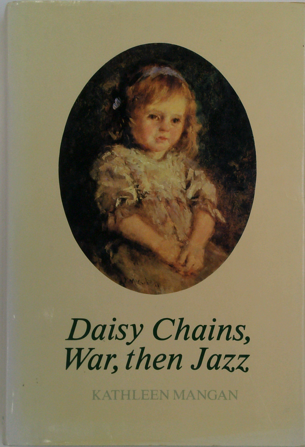Daisy Chains, War, Then Jazz