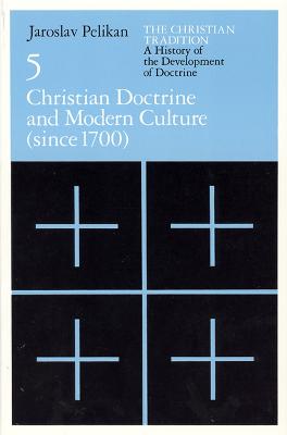 The Christian Tradition: A History of the Develo - Christian Doctrine