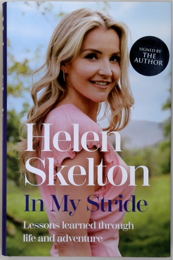 In My Stride: Lessons learned through life and adventure (SIGNED)