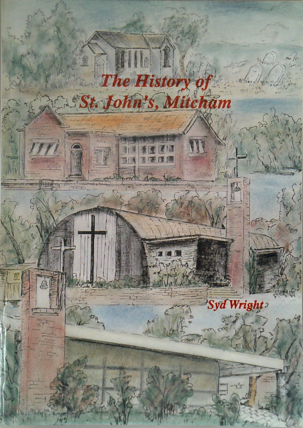 The History Of St. John's, Mitcham