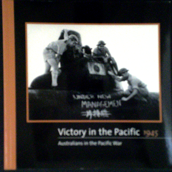 Victory In The Pacific 1945: Australians In The Pacific War