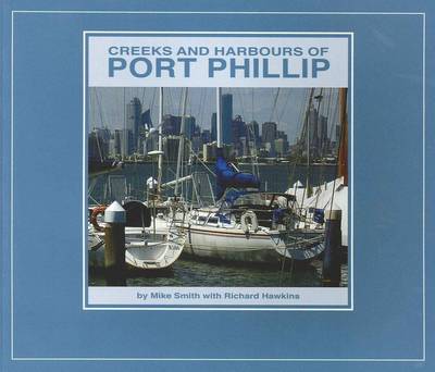 Creeks and Harbours of Port Phillip