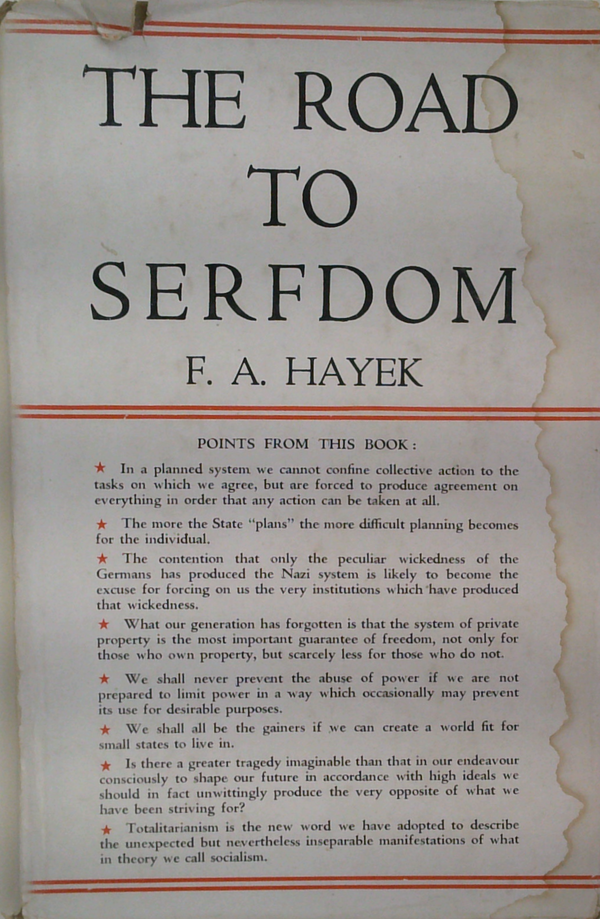 The Road To Serfdom