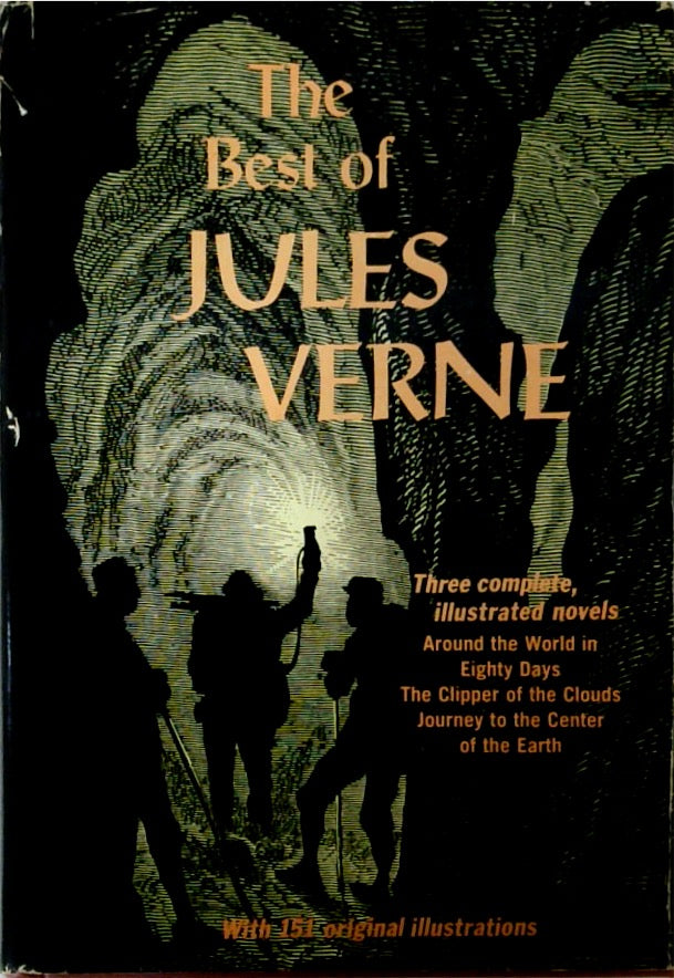 The Best of Jules Verne Three Complete Illustrated Novels