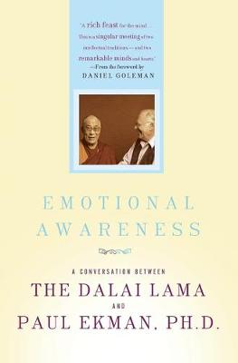 Emotional Awareness: Overcoming the Obstacles to Psychological Balance