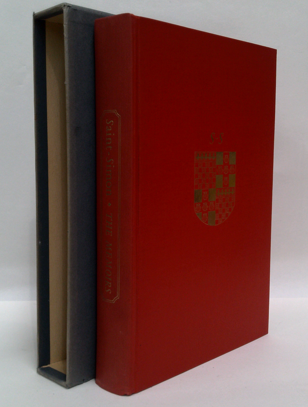Saint-Simon: The Memoirs Of Louis De Rouvroy, Duc De Saint-Simon, Covering The Years 1691-1723