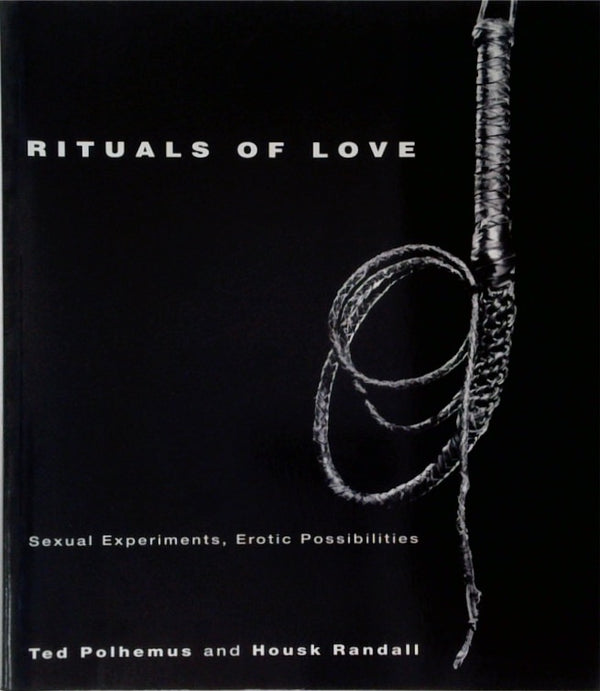 Rituals of Love