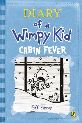 Cabin Fever (Diary of a Wimpy Kid book 6)