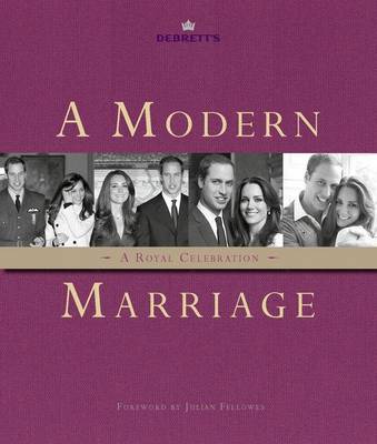 Debrett's: A Modern Royal Marriage