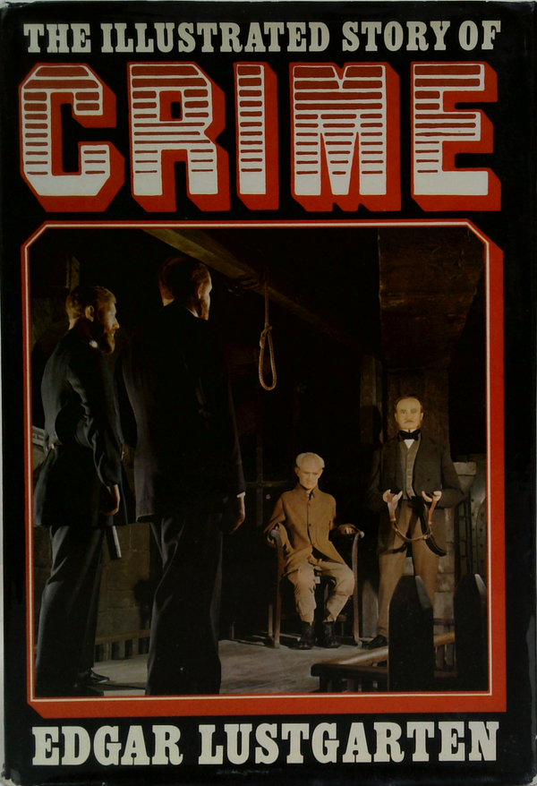 The Illustrated Story Of Crime