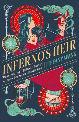 Inferno's Heir: Blackmail. Murder. Betrayal. A dark fantasy romance
