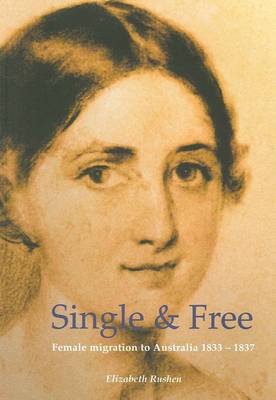 Single and Free: Female Migration to Australia, 1833-1837