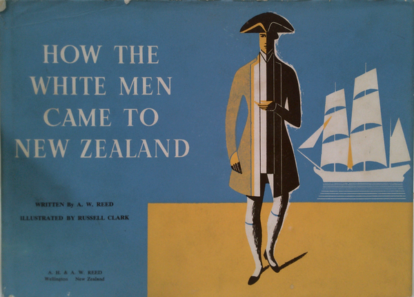 How The White Men Came To New Zealand