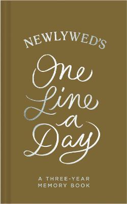 Newlywed's One Line a Day: A Three-Year Memory Book