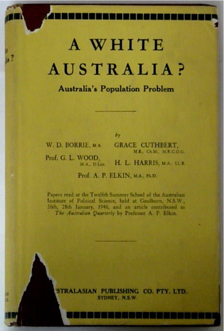 A White Australia? Australia's Population Problem