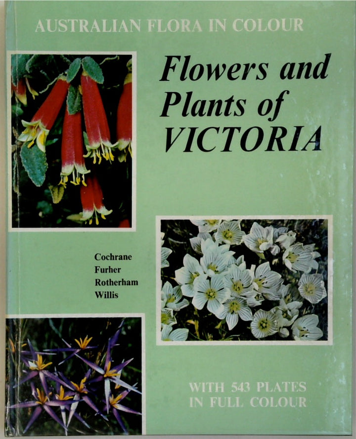 Australian Flora in Colour: Flowers and Plants of Victoria