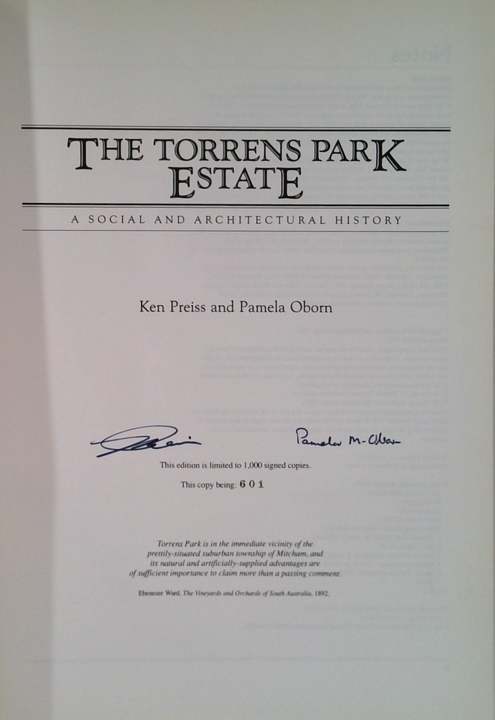 The Torrens Park Estate: A Social And Architectural History (SIGNED)