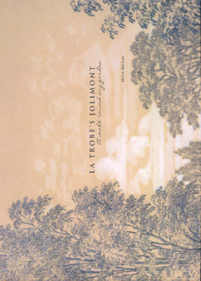 La Trobe's Jolimont: A Walk Around My Garden