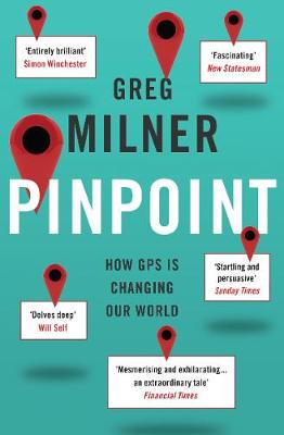 Pinpoint: How GPS is Changing Our World