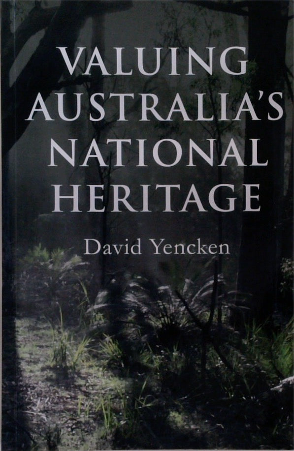 Valuing Australia’s National Heritage