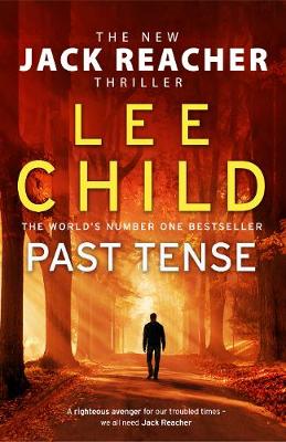 Past Tense: (Jack Reacher 23)