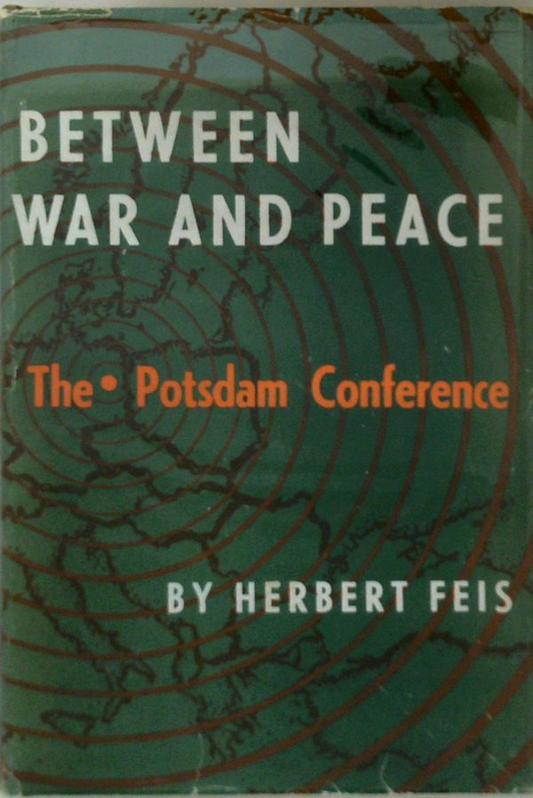 Between War And Peace: The Potsdam Conference