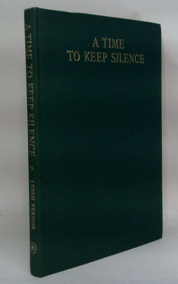 A Time To Keep Silence