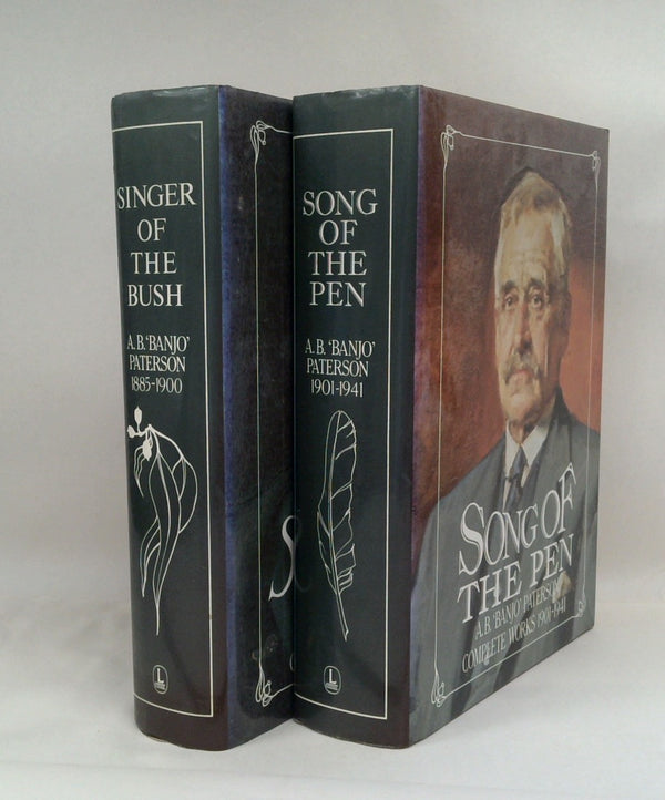 Singer of the Bush - Complete Works 1885 - 1900 and Song of the Pen Complete Works 1901-1941 (Two-Volume Set)