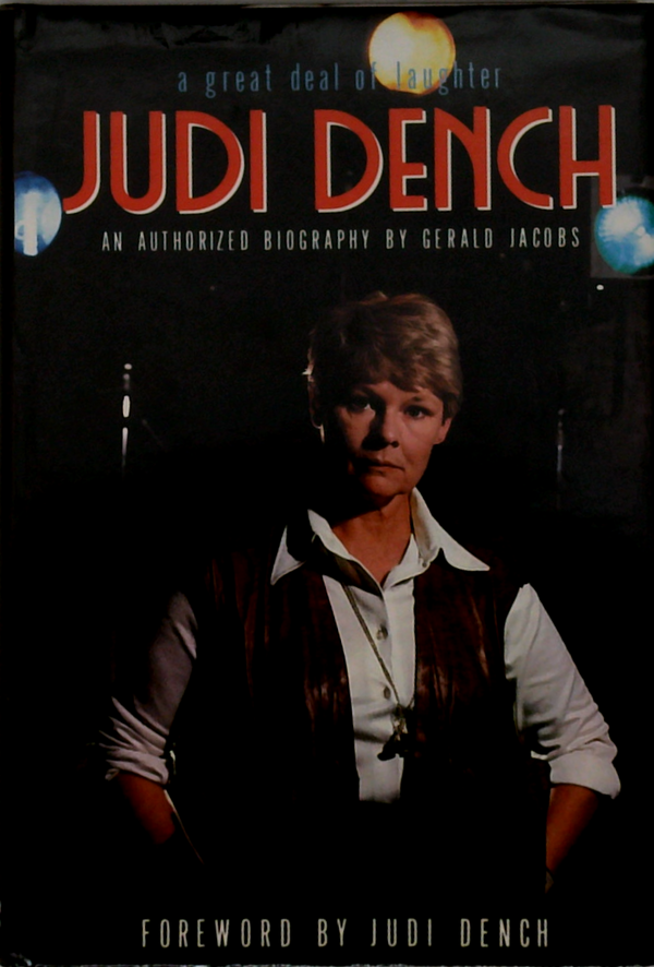 Judi Dench: An Authorized Biography