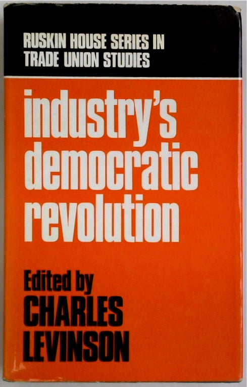 Industry's Democratic Revolution