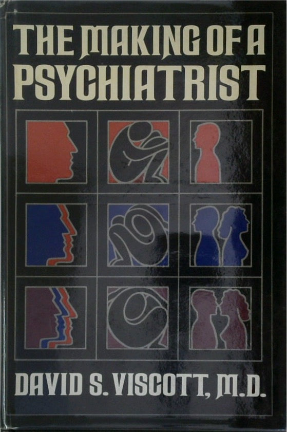 The Making of a Psychiatrist