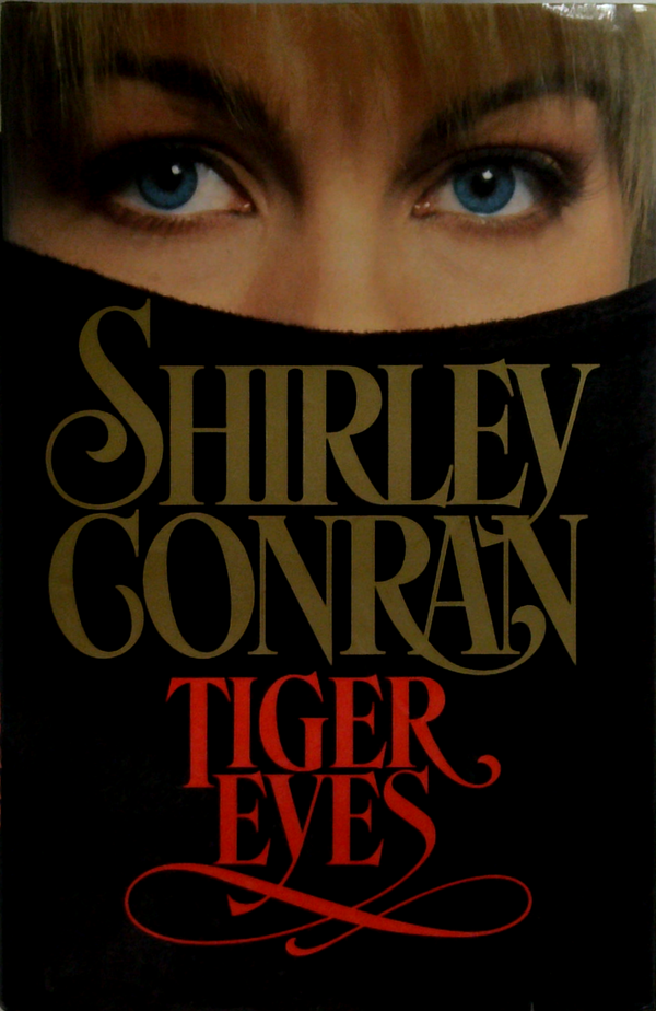Shirley Conran
Tiger Eyes