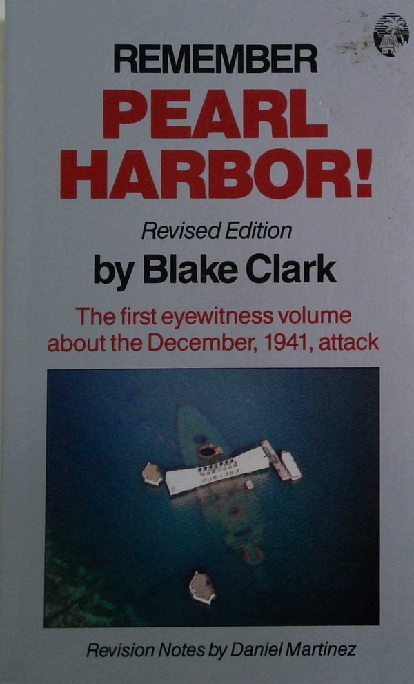 Remember Pearl Harbor!: Revised Edition