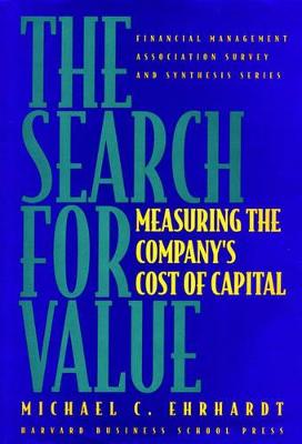 The Search for Value: Measuring the Company's Cost of Capital